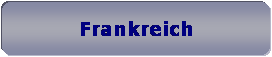 Abgerundetes Rechteck: Frankreich
